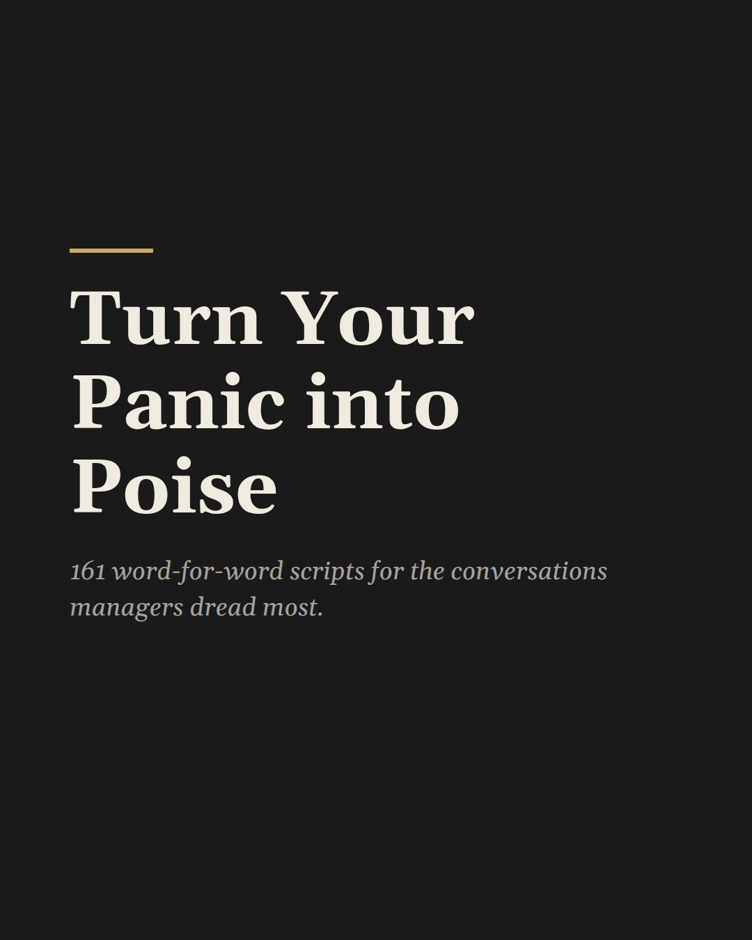 Turn Your Panic into Poise — book cover: 161 word-for-word scripts for the conversations managers dread most, by Vincent Butler